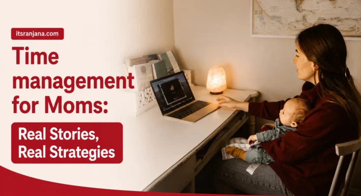 Time management for moms