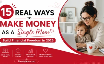 15 Real Ways to Make Money as a Single Mom and Build Financial Freedom