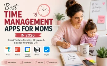 Busy mom using time management apps to stay organized while balancing work, parenting, and daily tasks in 2026.