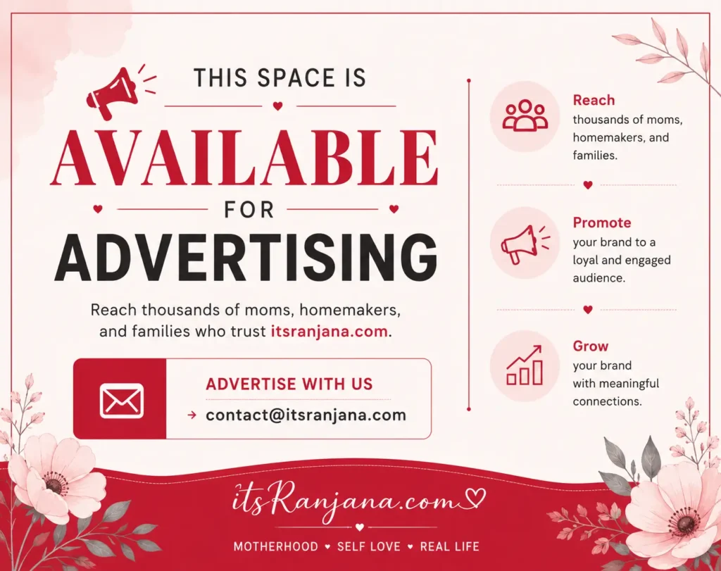 Advertise With Us banner for ItsRanjana.com inviting brands to reach moms, homemakers, and families. Contact: contact@itsranjana.com.