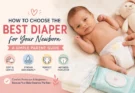 How to Choose the Best Diaper for Your Newborn: A Simple Parent Guide 