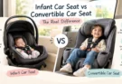 Infant car seat vs convertible car seat comparison